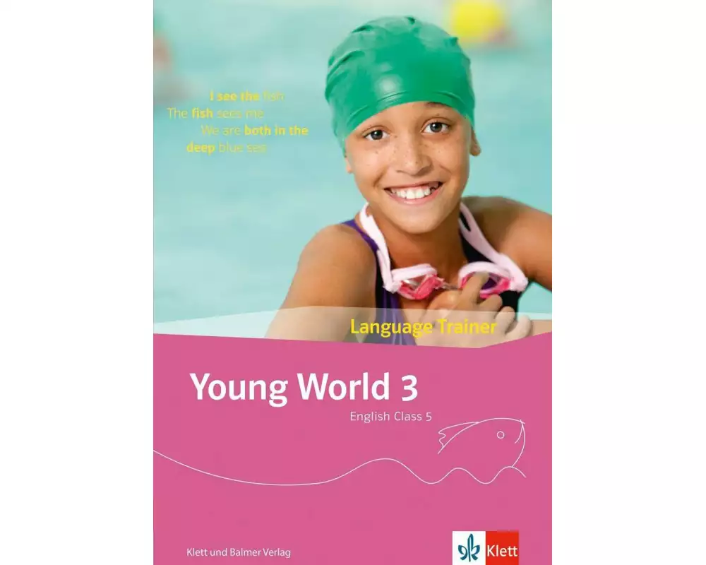 Young World 3. English Class 5 / Young World 3 – Ausgabe ab 2018