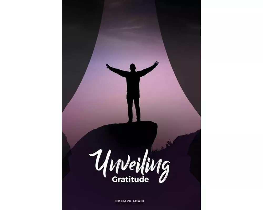 Unveiling Gratitude