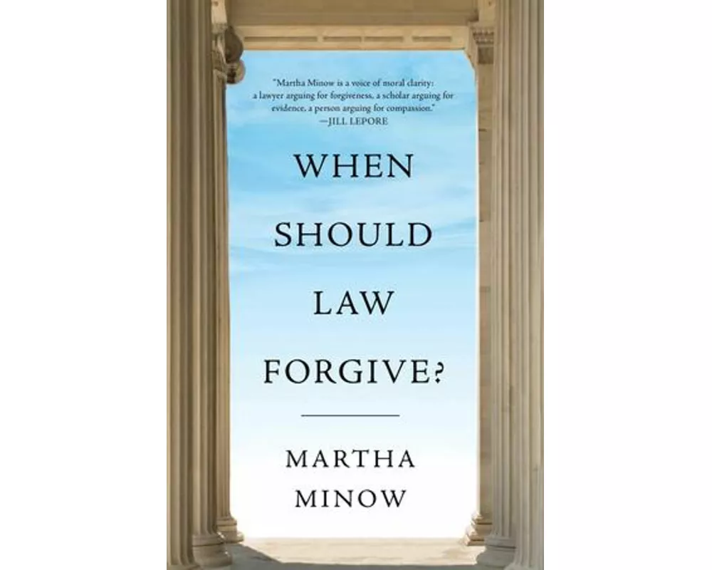 When Should Law Forgive?