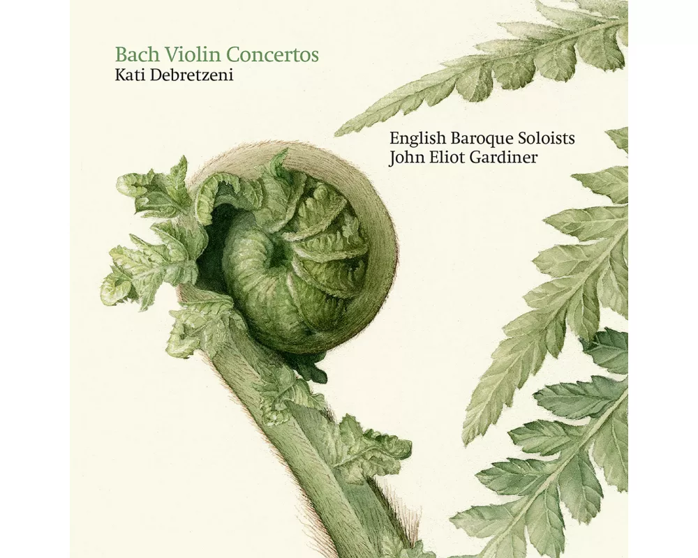 Bach Violin Concertos - Kati Debretzeni
