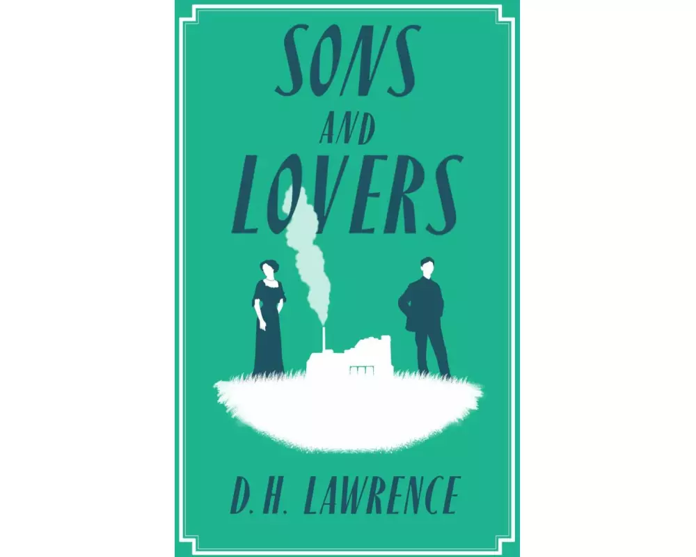 Sons and Lovers