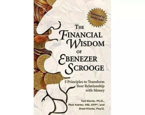 The Financial Wisdom of Ebenezer Scrooge