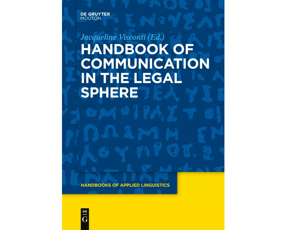 Handbook of Communication in the Legal Sphere