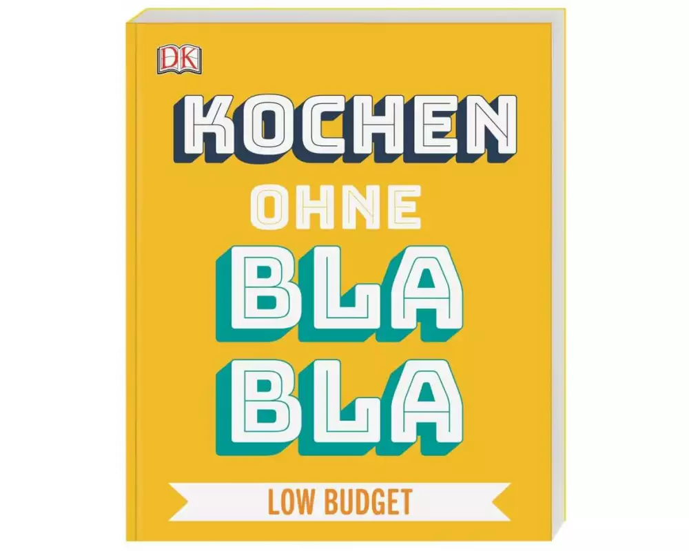 Kochen ohne Blabla Low Budget