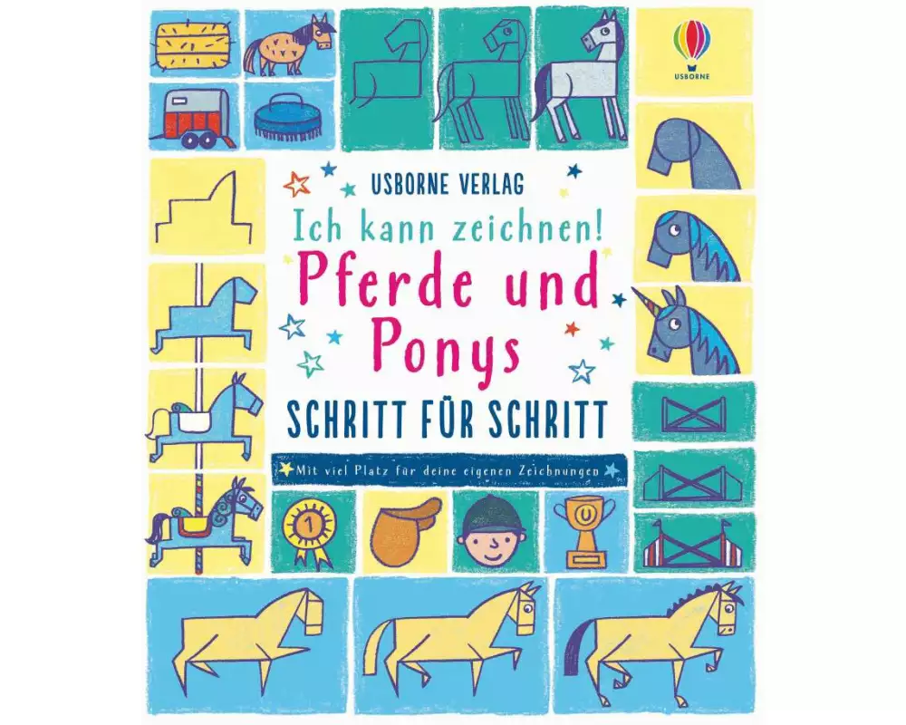Ich kann zeichnen! Pferde und Ponys - Schritt für Schritt