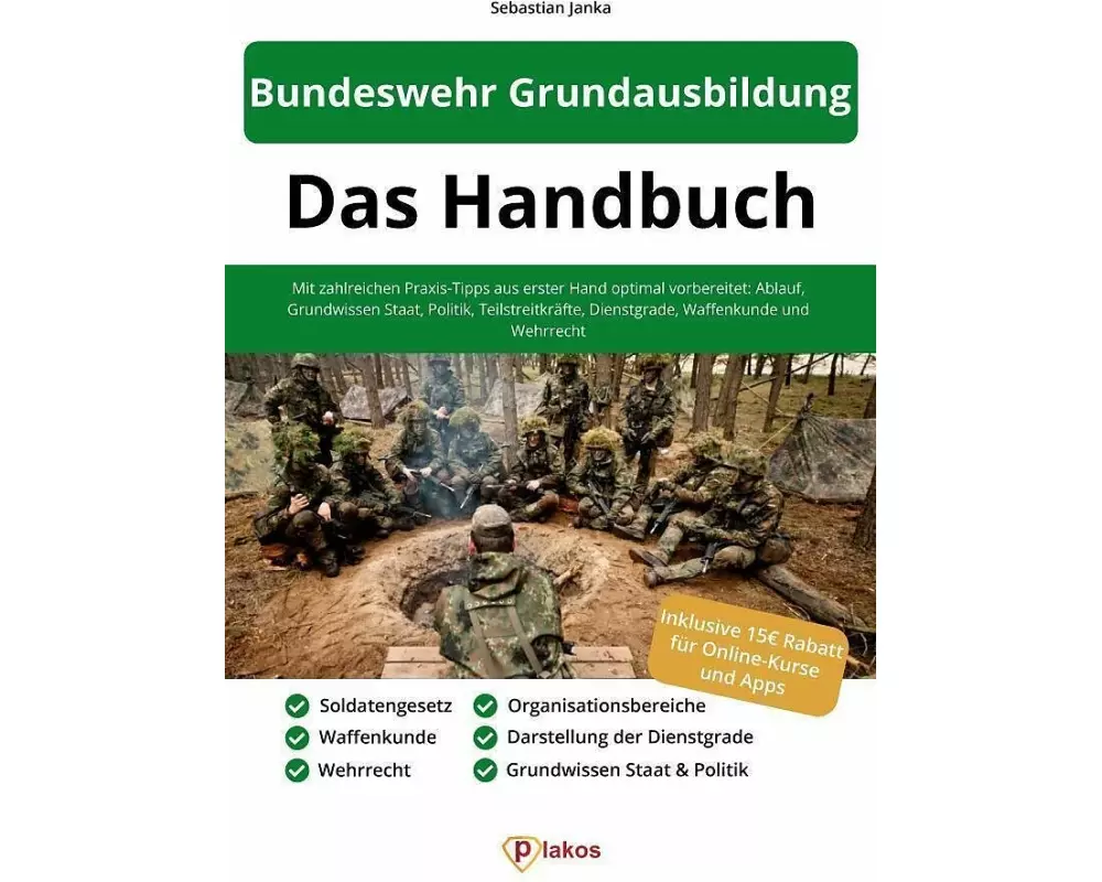 Bundeswehr Grundausbildung - Das Handbuch