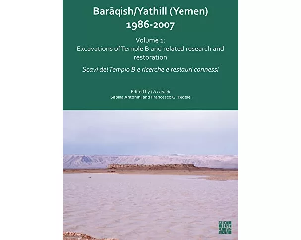 Baraqish/Yathill (Yemen) 1986-2007