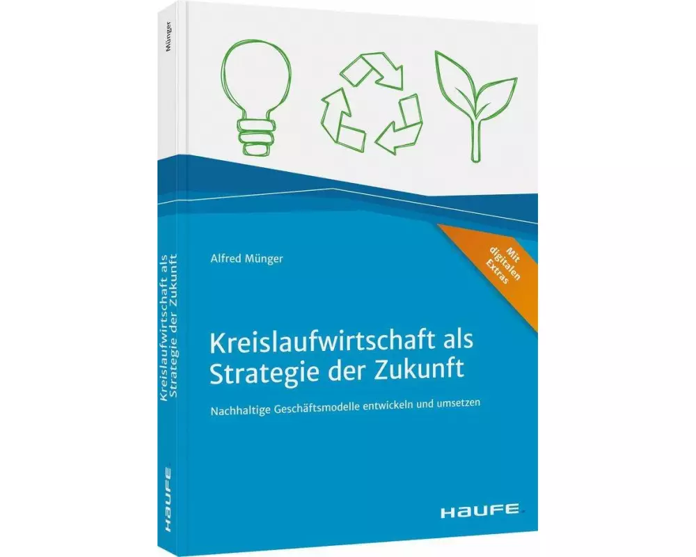Kreislaufwirtschaft als Strategie der Zukunft