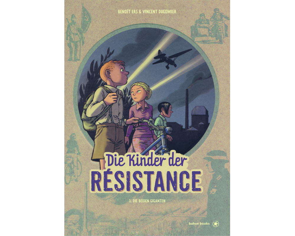 Die Kinder der Résistance. Band 03