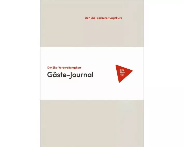 Der Ehe-Vorbereitungskurs - Gäste-Journal
