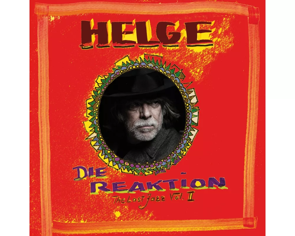 Die Reaktion - The Last Jazz Vol. II