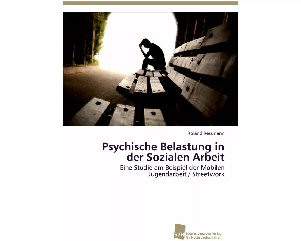 Psychische Belastung in der Sozialen Arbeit