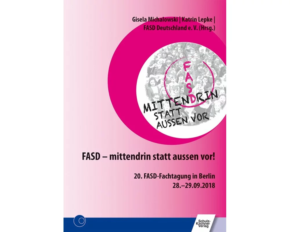 FASD - mittendrin statt außen vor!