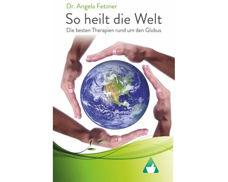 So heilt die Welt