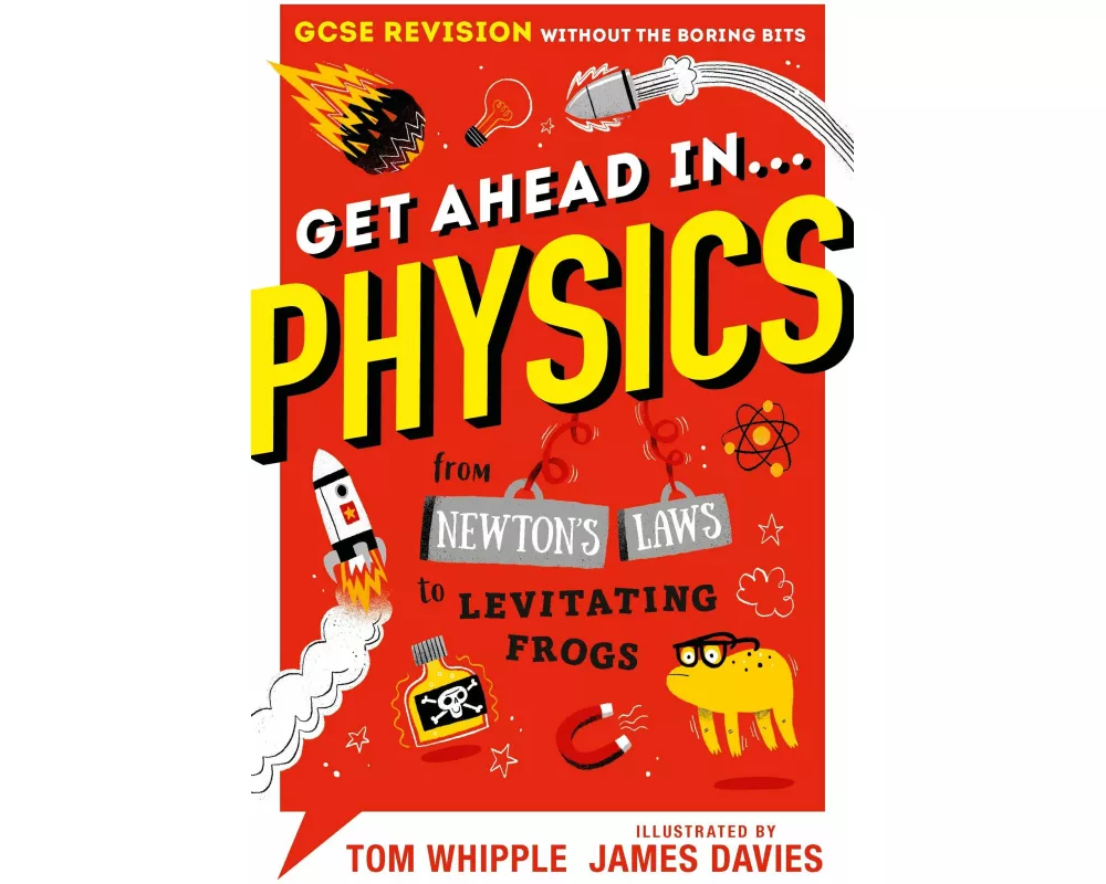 Get Ahead in ... PHYSICS