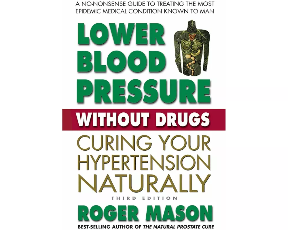 Lower Blood Pressure Without Drugs