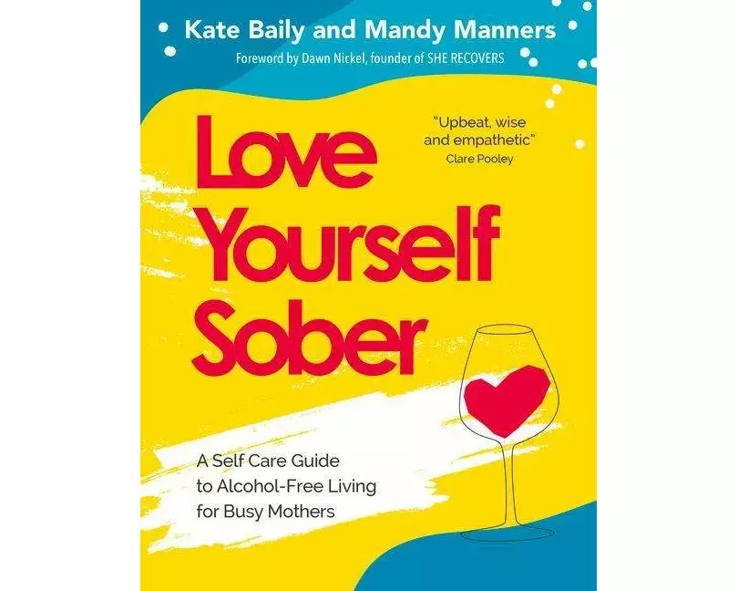 Love Yourself Sober