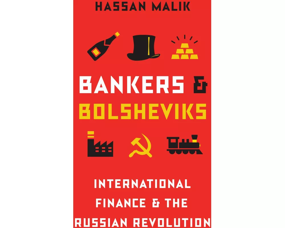 Bankers and Bolsheviks
