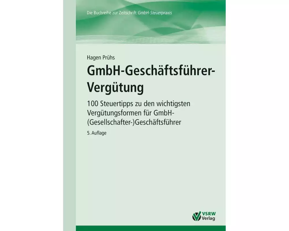 GmbH-Geschäftsführer-Vergütung