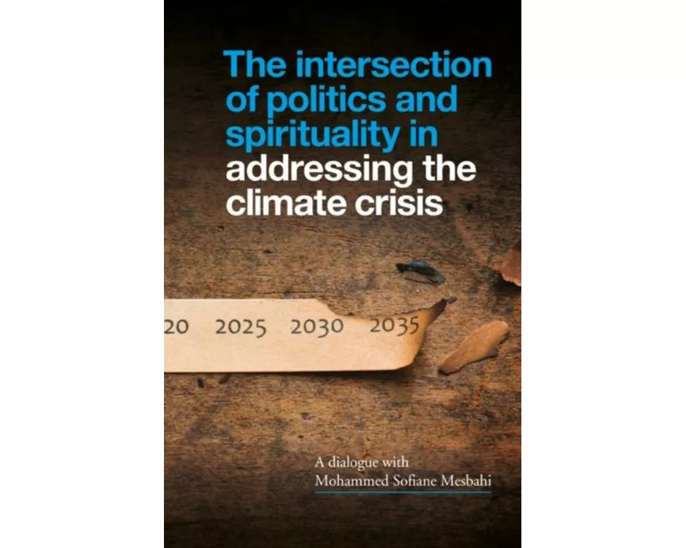 The Intersection of Politics and Spirituality in Addressing the Climate Crisis