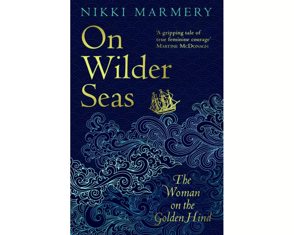 On Wilder Seas