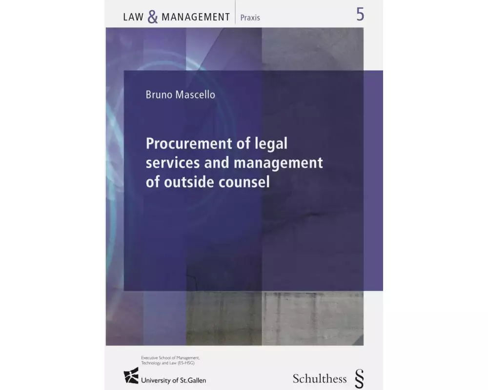 Procurement of legal services and management of outside counsel