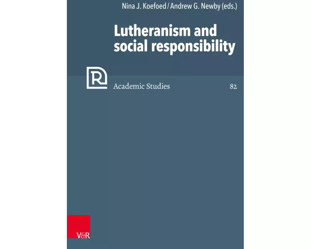 Lutheranism and social responsibility