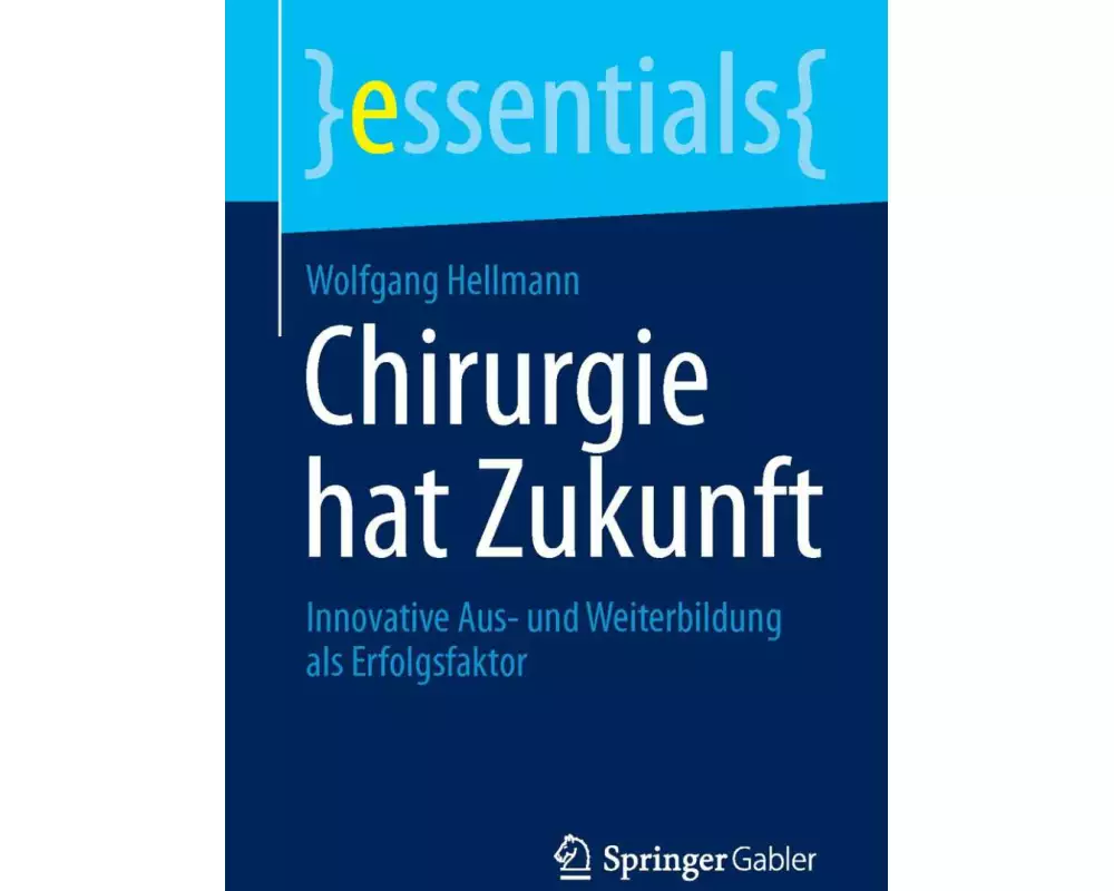 Chirurgie hat Zukunft