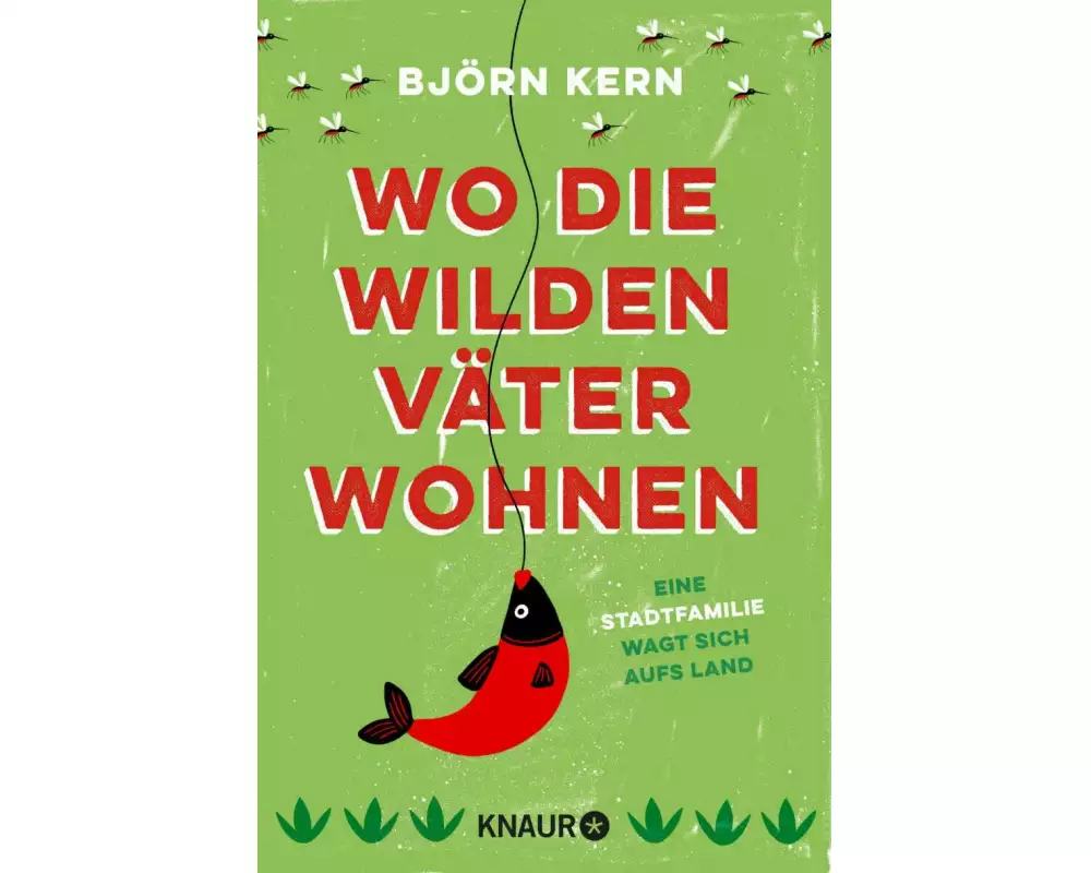 Wo die wilden Väter wohnen