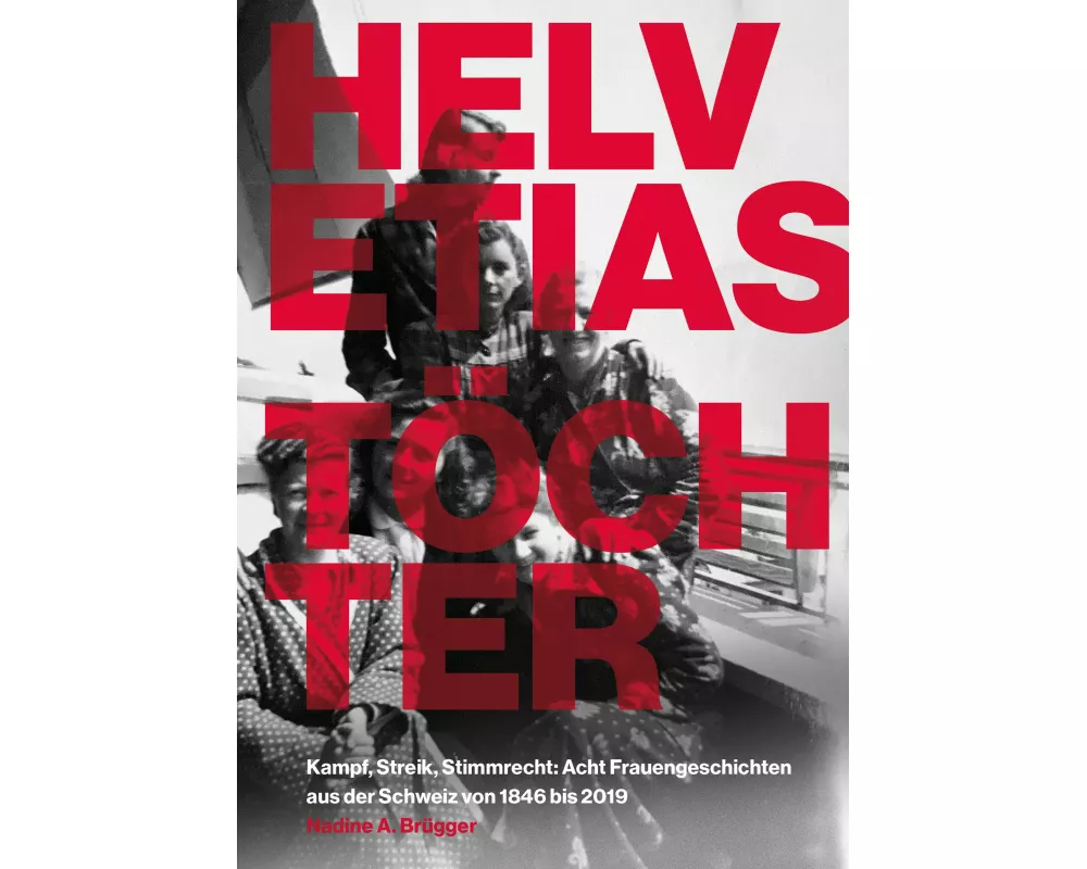 Helvetias Töchter