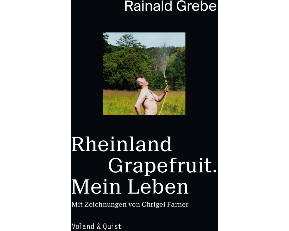Rheinland Grapefruit. Mein Leben