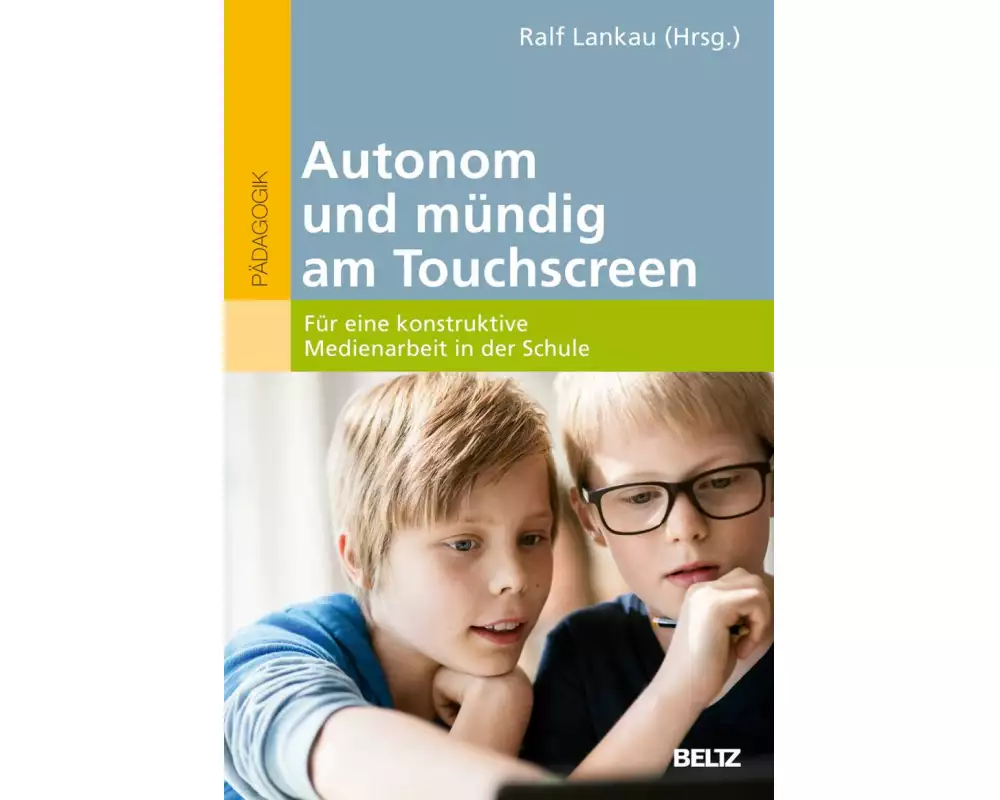 Autonom und mündig am Touchscreen