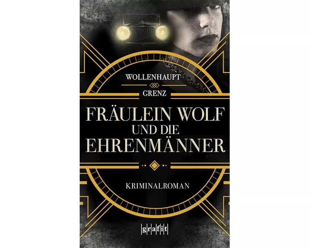 Fräulein Wolf und die Ehrenmänner