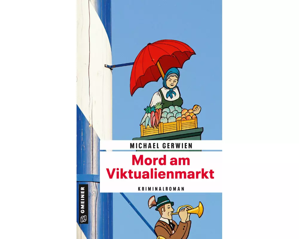 Mord am Viktualienmarkt