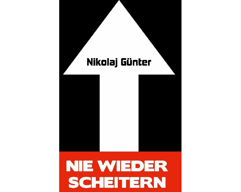 Nie wieder scheitern!