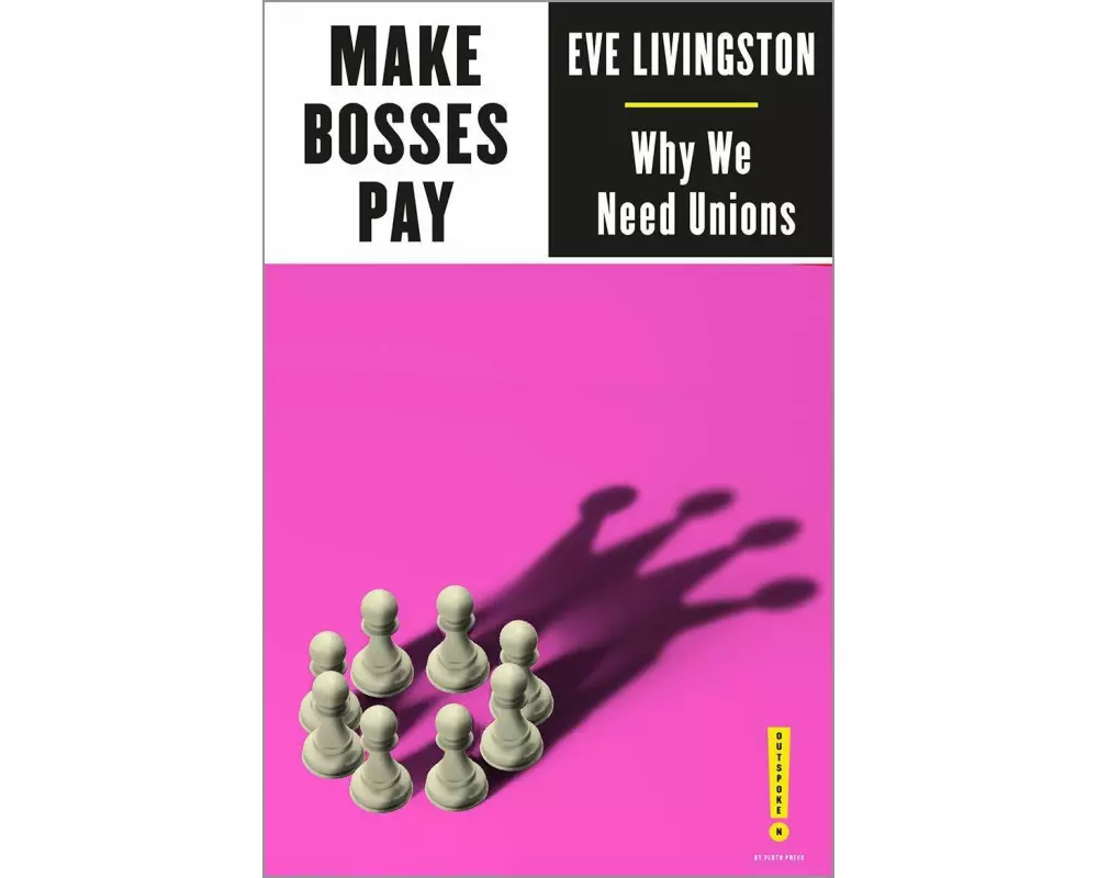 Make Bosses Pay