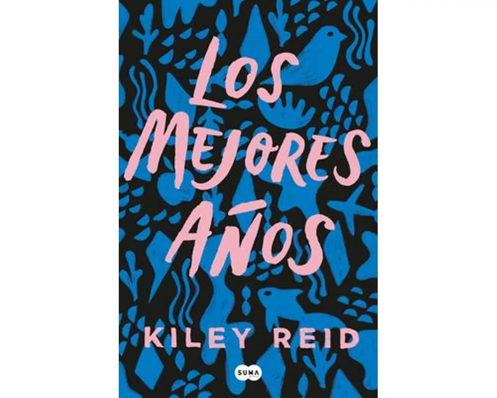 Los Mejores Años / Such a Fun Age