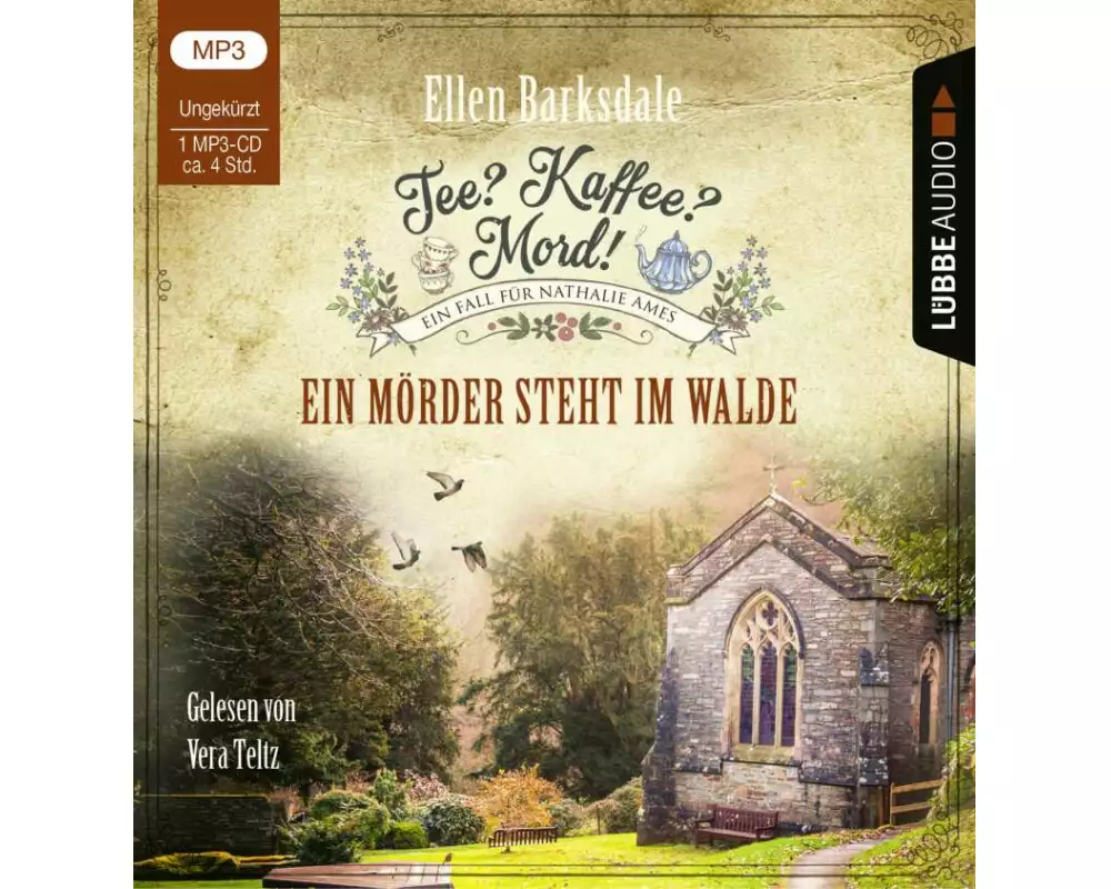 Tee? Kaffee? Mord! - Ein Mörder steht im Walde