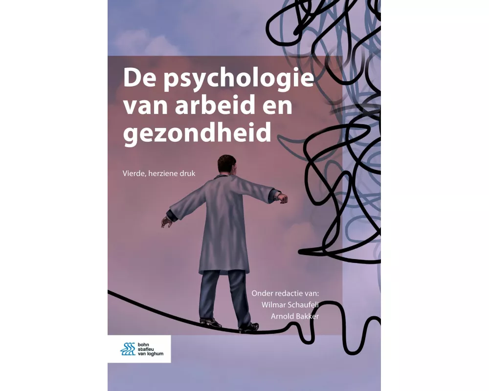 de Psychologie Van Arbeid En Gezondheid
