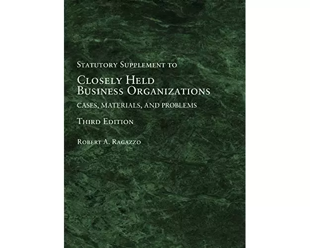 Closely Held Business Organizations