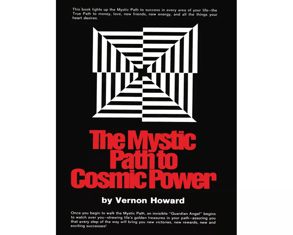 The Mystic Path to Cosmic Power