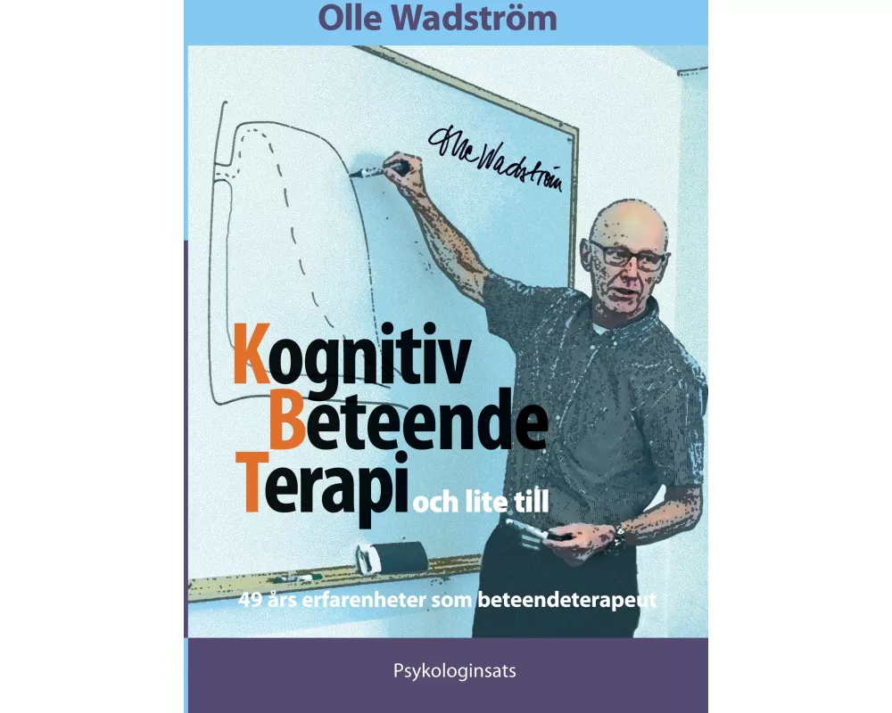 Kognitiv BeteendeTerapi och lite till