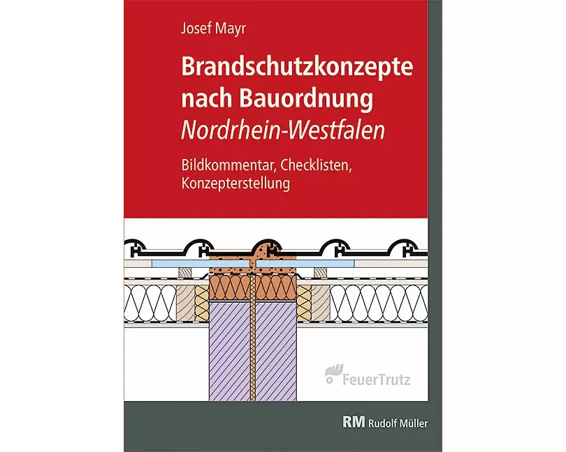Brandschutzkonzepte nach Bauordnung Nordrhein-Westfalen