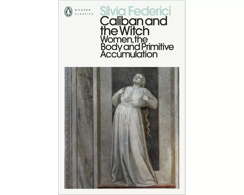 Caliban and the Witch