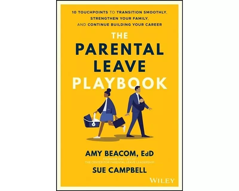 The Parental Leave Playbook