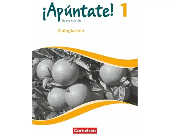 ¡Apúntate! - Spanisch als 2. Fremdsprache - Ausgabe 2016 - Band 1