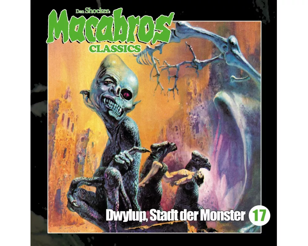 Macabros Classics - Dwylup,Stadt der Monster Folg