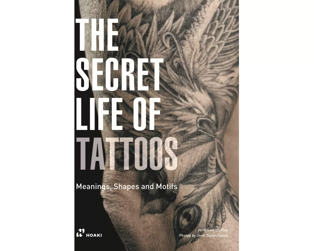 The Secret Life of Tattoos