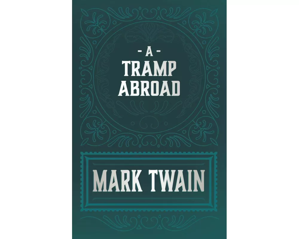 A Tramp Abroad