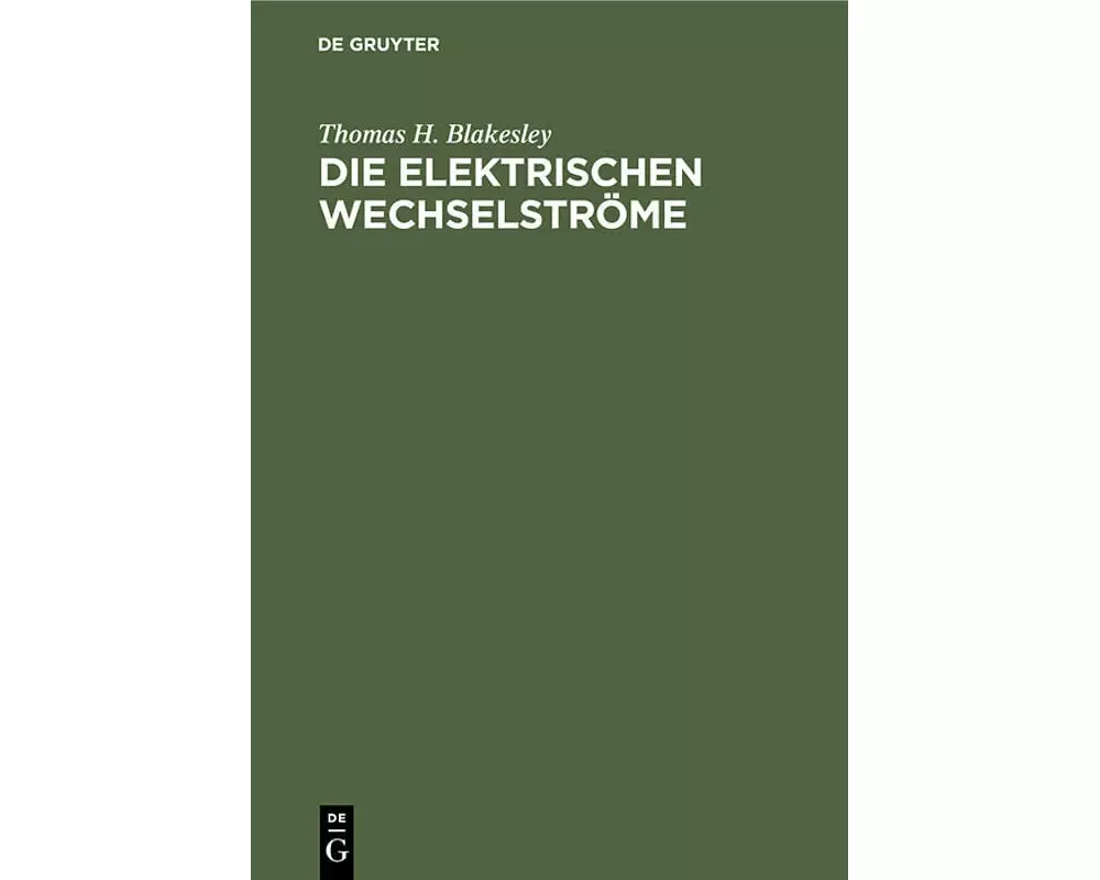 Die Elektrischen Wechselströme